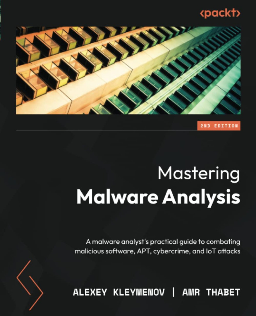 Mastering Malware Analysis